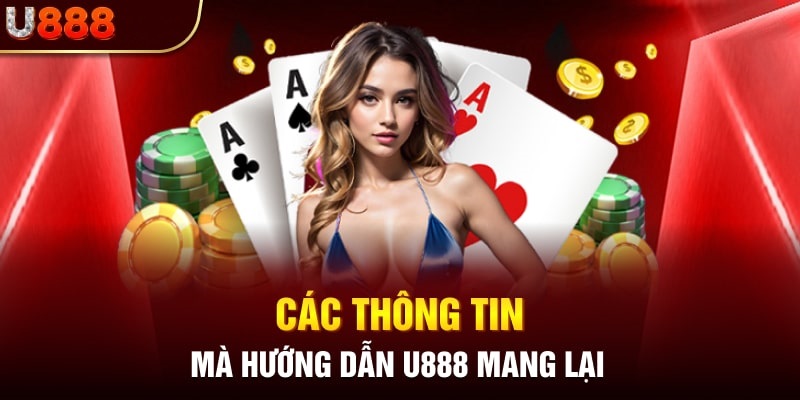 Hướng dẫn U888 là gì